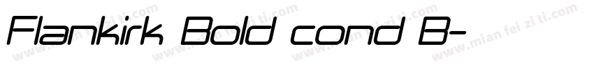 Flankirk Bold cond B字体转换